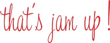 that's jam up!